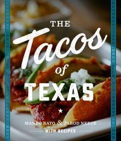 The Tacos of Texas
