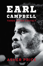 Earl Campbell ? Yards after Contact: Yards after Contact Earl Campbell ? Yards after Contact: Yards after Contact