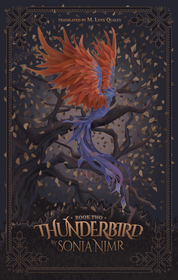 Thunderbird ? Book Two: Book Two Thunderbird ? Book Two: Book Two