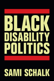 Black Disability Politics Black Disability Politics