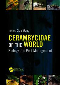 Cerambycidae of the World: Biology and Pest Management