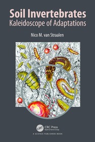 Soil Invertebrates: Kaleidoscope of Adaptations Soil Invertebrates: Kaleidoscope of Adaptations
