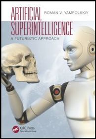 Artificial Superintelligence: A Futuristic Approach