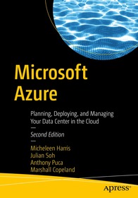 Microsoft Azure: Planning, Deploying, and Managing the Cloud