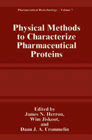 Physical Methods to Characterize Pharmaceutical Proteins