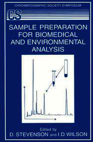 Sample Preparation for Biomedical and Environmental Analysis