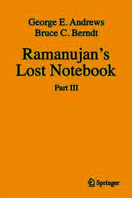 Ramanujan's Lost Notebook: Part III Ramanujan's Lost Notebook: Part III