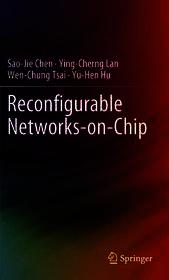 Reconfigurable Networks-on-Chip