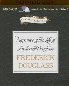 Narrative of the Life of Frederick Douglass: An American Slave
