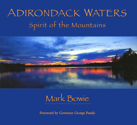 Adirondack Waters: Spirit of the Mountains Adirondack Waters: Spirit of the Mountains