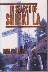 In Search of Shipki La