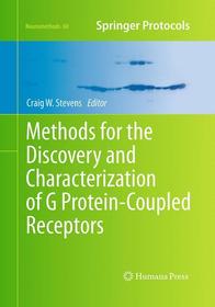 Methods for the Discovery and Characterization of G Protein-Coupled Receptors Methods for the Discovery and Characterization of G Protein-Coupled Receptors