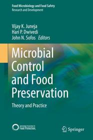 Microbial Control and Food Preservation: Theory and Practice