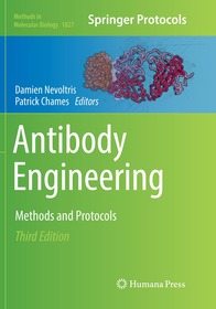 Antibody Engineering: Methods and Protocols