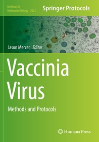 Vaccinia Virus: Methods and Protocols