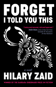 Forget I Told You This: A Novel Forget I Told You This: A Novel