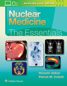Nuclear Medicine: The Essentials: The Essentials