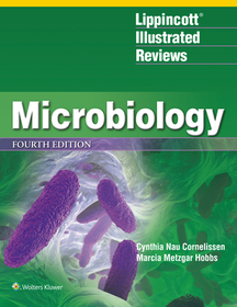 Lippincott? Illustrated Reviews: Microbiology