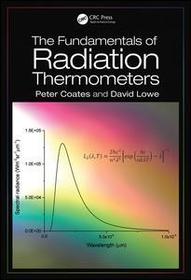 The Fundamentals of Radiation Thermometers The Fundamentals of Radiation Thermometers