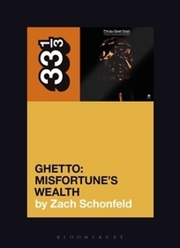 24-Carat Black's Ghetto: Misfortune's Wealth 24-Carat Black's Ghetto: Misfortune's Wealth