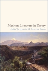 Mexican Literature in Theory