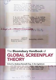 The Bloomsbury Handbook of Global Screenplay Theory