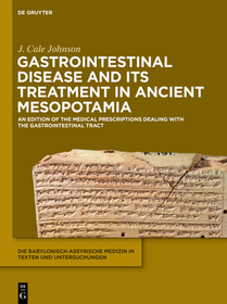 Gastrointestinal Disease and Its Treatment in Ancient Mesopotamia: The Nineveh Treatise