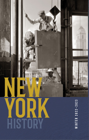 New York History, Volume 103, Number 2 New York History, Volume 103, Number 2
