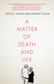 A Matter of Death and Life A Matter of Death and Life