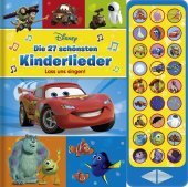 Disney - Die schönsten Kinderlieder - lass uns singen!, m. Soundeffekten: 27-Button-Soundbuch. 27 Kinder- und Gutenachtlieder zum Mitsingen - mit Notensatz