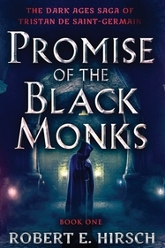 Promise of the Black Monks