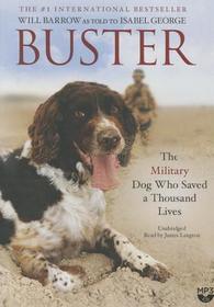 Buster: The Military Dog Who Saved a Thousand Lives