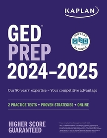 GED Test Prep 2024-2025: Includes a Diagnostic Pretest, 2 Full Length Practice Tests, 1000+ Practice Questions, and 40+ Online Videos