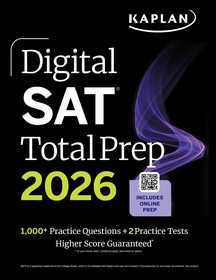 SAT Total Prep 2026: Includes 4 Full Length Practice Tests, 1,100+ Practice Questions + 1 Year Access to Online Quizzes and Video Lessons and Tutorials