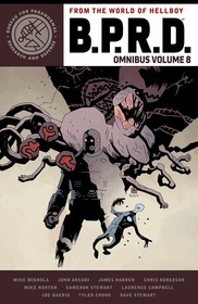 B.P.R.D. Omnibus Volume 8 B.P.R.D. Omnibus Volume 8