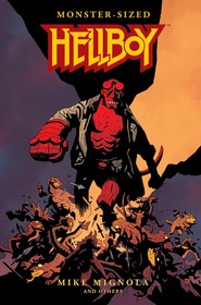 Monster-Sized Hellboy Monster-Sized Hellboy