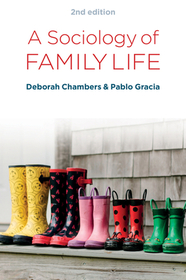 A Sociology of Family Life: Change and Diversity i n Intimate Relations: Change and Diversity in Intimate Relations A Sociology of Family Life: Change and Diversity i n Intimate Relations: Change and Diversity in Intimate Relations