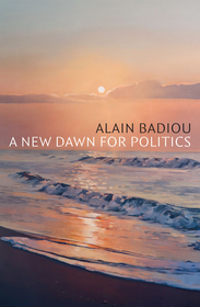 A New Dawn for Politics A New Dawn for Politics