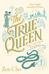 The True Queen: Who will inherit Fairyland?