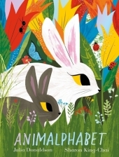 Animalphabet: A lift-the-flap ABC book from the author of The Gruffalo Animalphabet: A lift-the-flap ABC book from the author of The Gruffalo