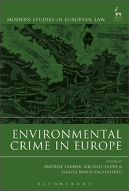 Environmental Crime in Europe Environmental Crime in Europe