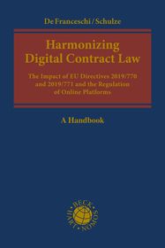 Harmonizing Digital Contract Law: The Impact of EU Directives 2019/770 and 2019/771 and the Regulation of Online Platforms