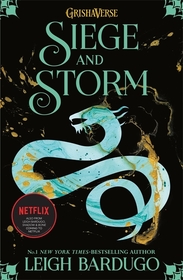 Shadow and Bone: Siege and Storm: Book 2