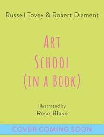 Art School (in a book): A future artist's guide to contemporary art