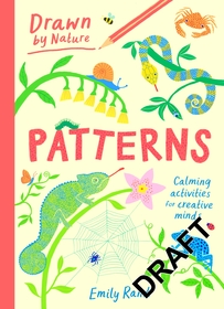 Drawn by Nature: Patterns Drawn by Nature: Patterns