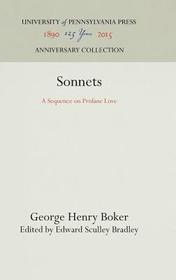 Sonnets: A Sequence on Profane Love