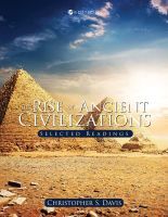 The Rise of Ancient Civilizations: Selected Readings