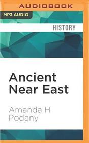 Ancient Near East: A Very Short Introduction Ancient Near East: A Very Short Introduction