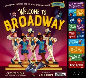 Welcome to Broadway: A Showstopping Adventure Into the World of Musical Theater