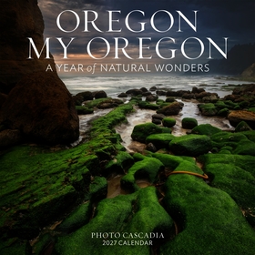 Oregon, My Oregon Wall Calendar 2027: A Year of Natural Wonders